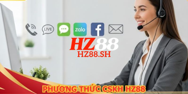 HZ88 ⭐️ Trang Chủ HZ88.COM Chính Thức 2026 Tặng +88K 11 HZ88 hỗ trợ CSKH 24/7 chuyên nghiệp, hỗ trợ đa kênh